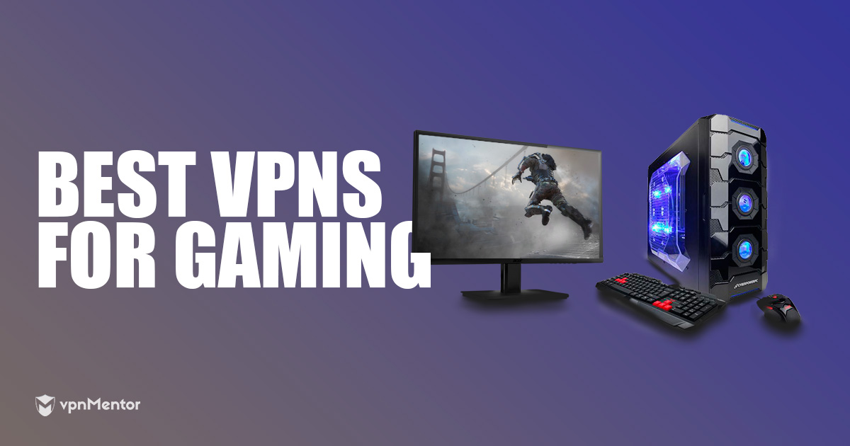 5 Καλύτερα VPN για Gaming 2023 - Ποιο Είναι το Γρηγορότερο;