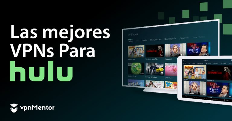 8 mejores VPN para Hulu en Octubre 2023