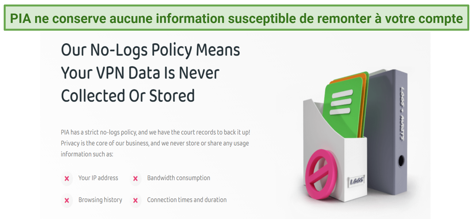 screenshot showing information about PIA's no logs policy