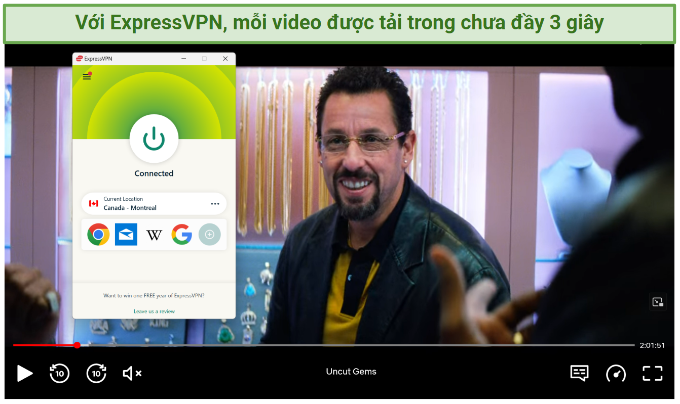 Screenshot of Netflix player streaming Uncut Gems while connected to ExpressVPN's Montreal server