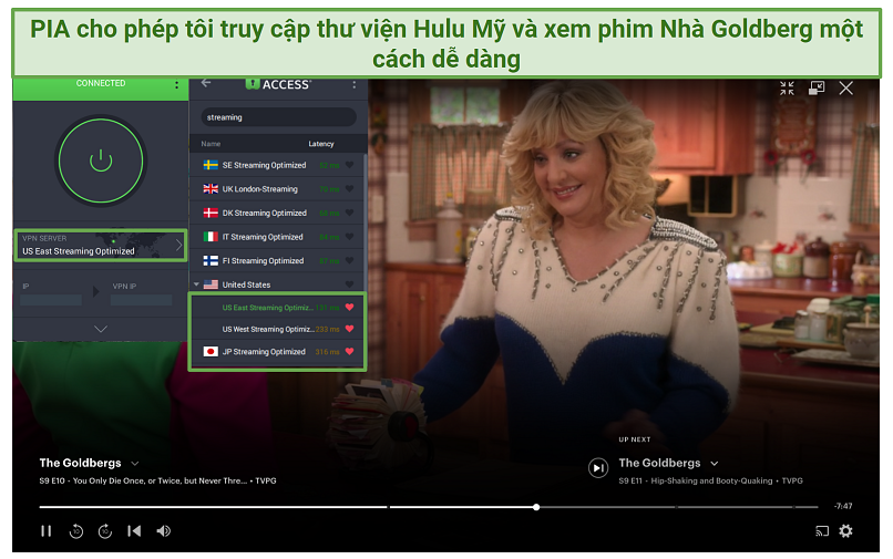 PIA's streaming servers unblocking the US Hulu library and streaming The Goldbergs