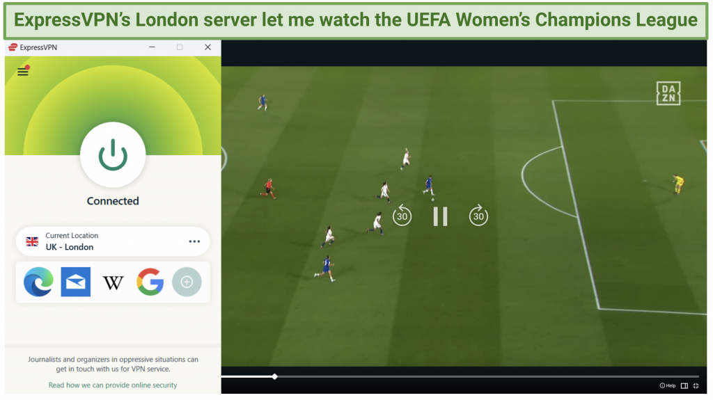 streaming UEFA Women't Champions League on DAZN using ExpressVPN's London server