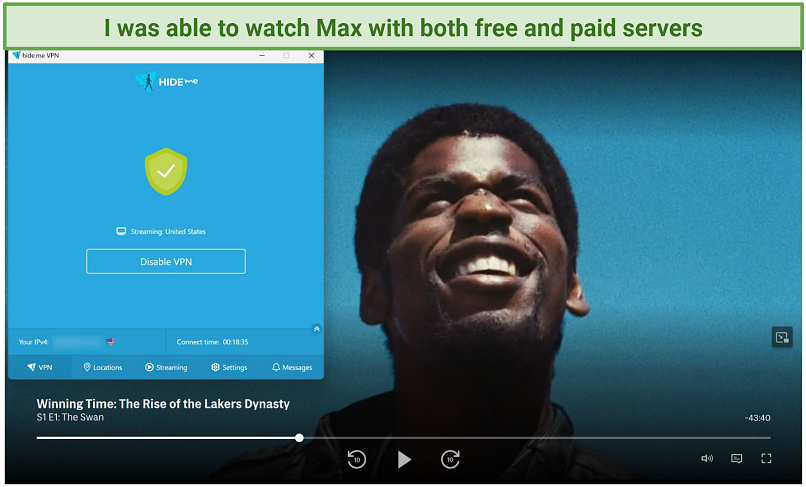 Screenshot of Max player streaming Winning Time while connected to hide.me's US streaming server